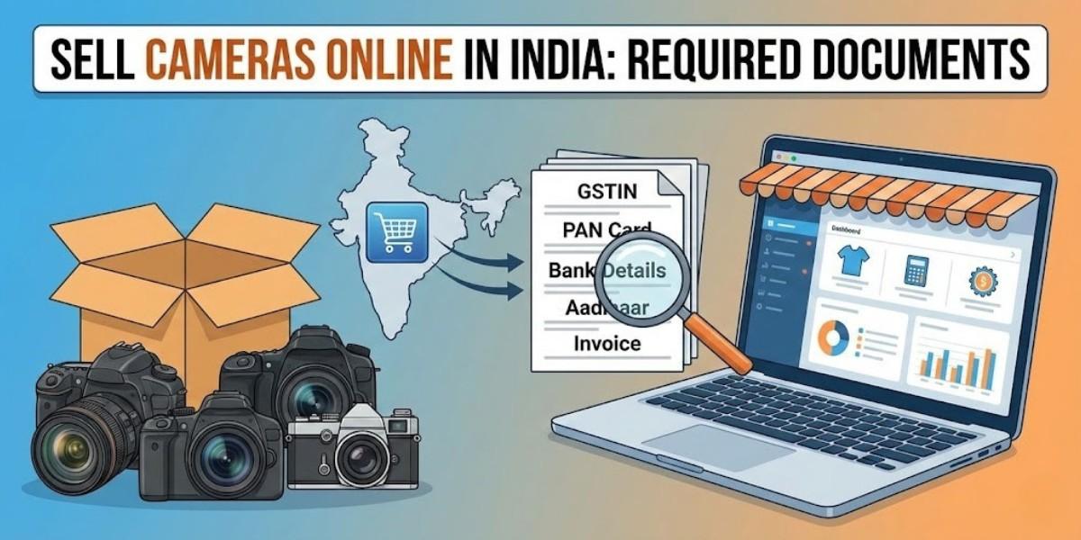 What Documents You Need to Sell Cameras Online in India.